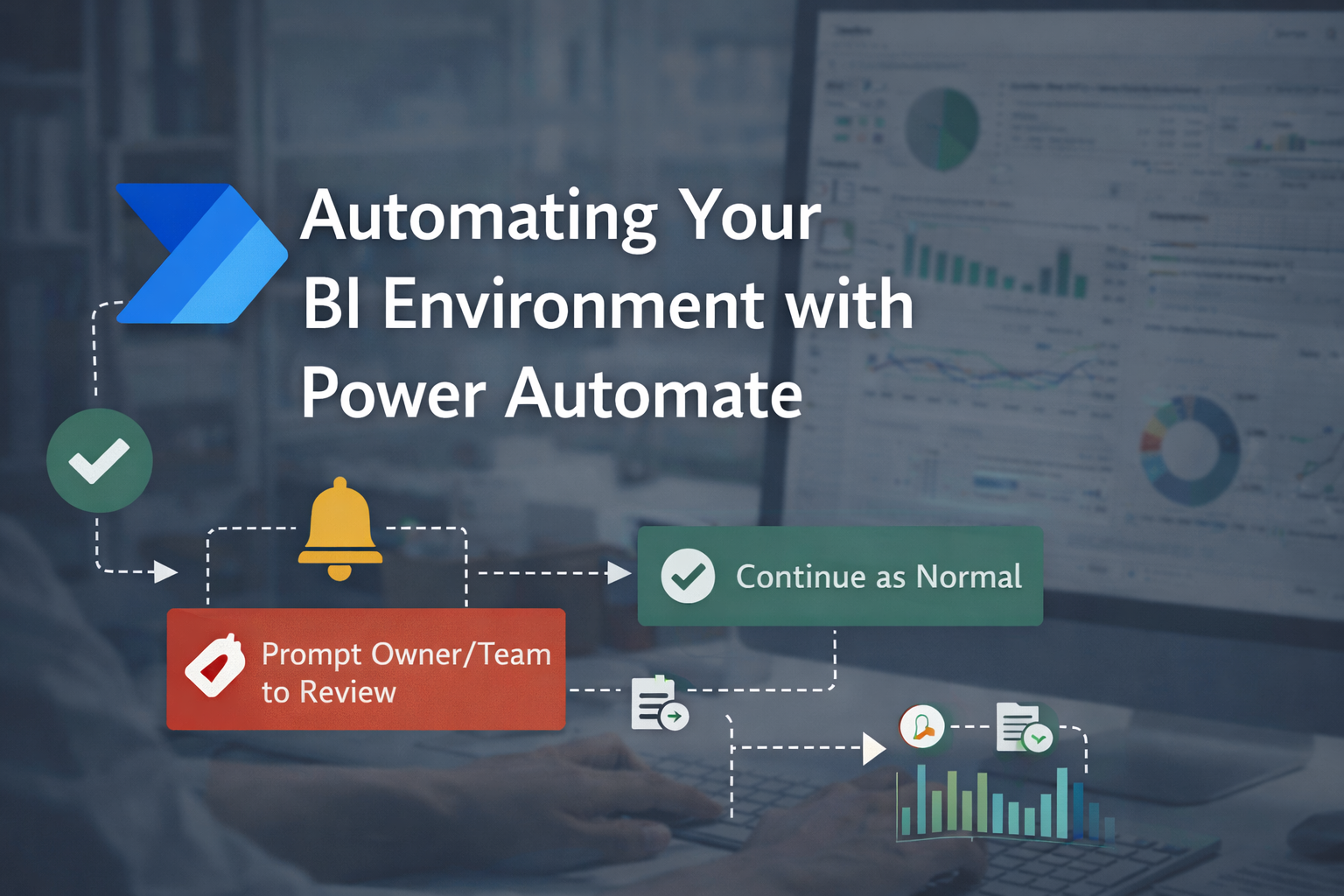 How to Start with Power Automate in Power BI (What Actually Matters)